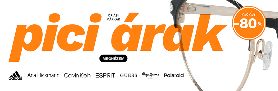 Óriási márkák - pici árak