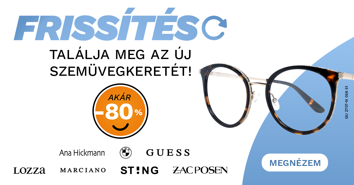 FRISSÍTÉS - Találja meg az új szemüvegkeretét!