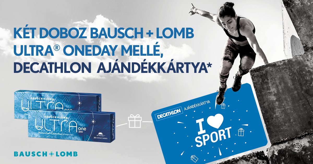 Bausch + Lomb ULTRA ONEDAY mellé, Decathlon ajándékkártya